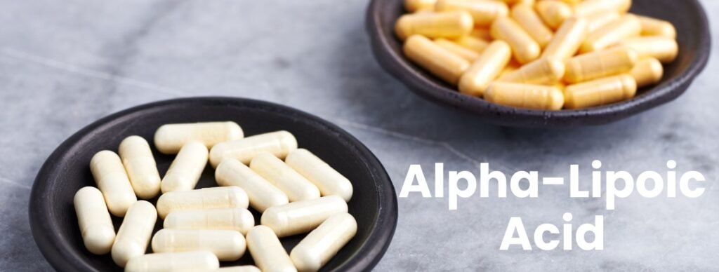 Alpha-Lipoic Acid- Supplements to Reverse Insulin Resistance