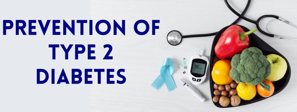 Prevention of Type 2 Diabetes